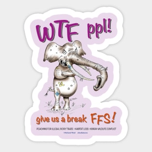 Elephant, WTF people Sticker